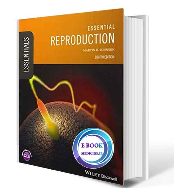 دانلود کتاب Essential Reproduction (Essentials) 8th 2018(ORIGINAL PDF) 